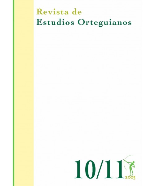 Revista de Estudios Orteguianos Nº 10-11