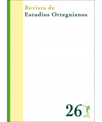 Revista de Estudios Orteguianos Nº 26
