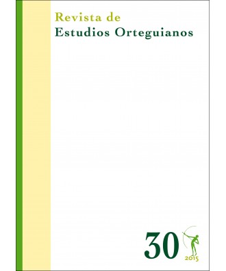 Revista de Estudios Orteguianos Nº 30